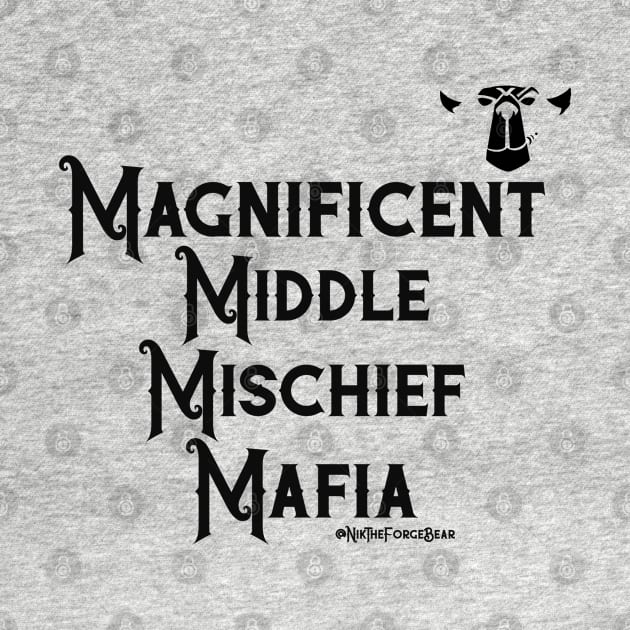 magnificent middle mischief mafia by TheForgeBearEmporium